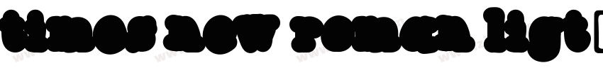 times new roman ligt字体转换 times new roman ligt字体转换